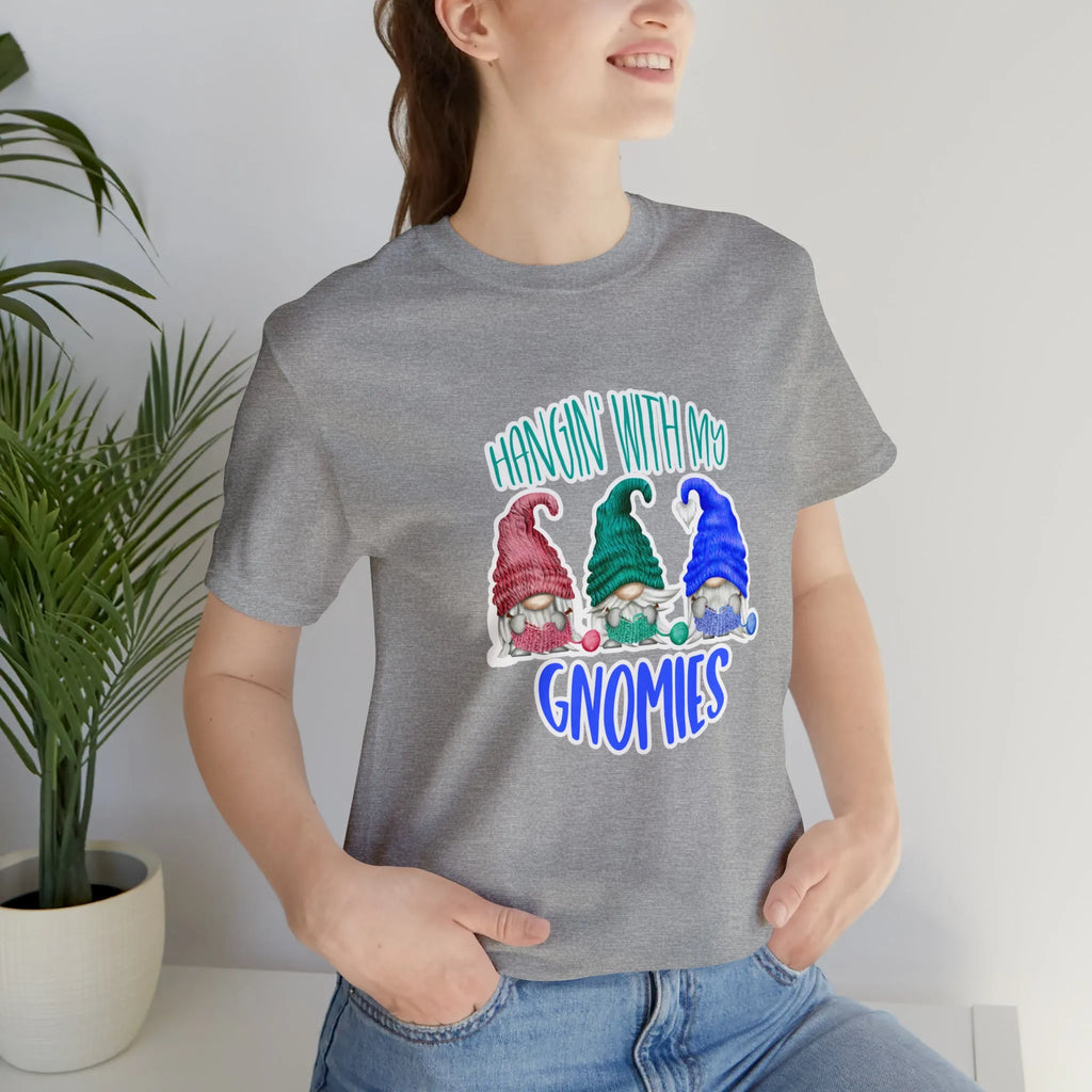 Hangin' With My Gnomies T-Shirt
