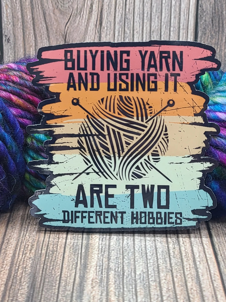 Buying Yarn and Using It Vinyl Sticker