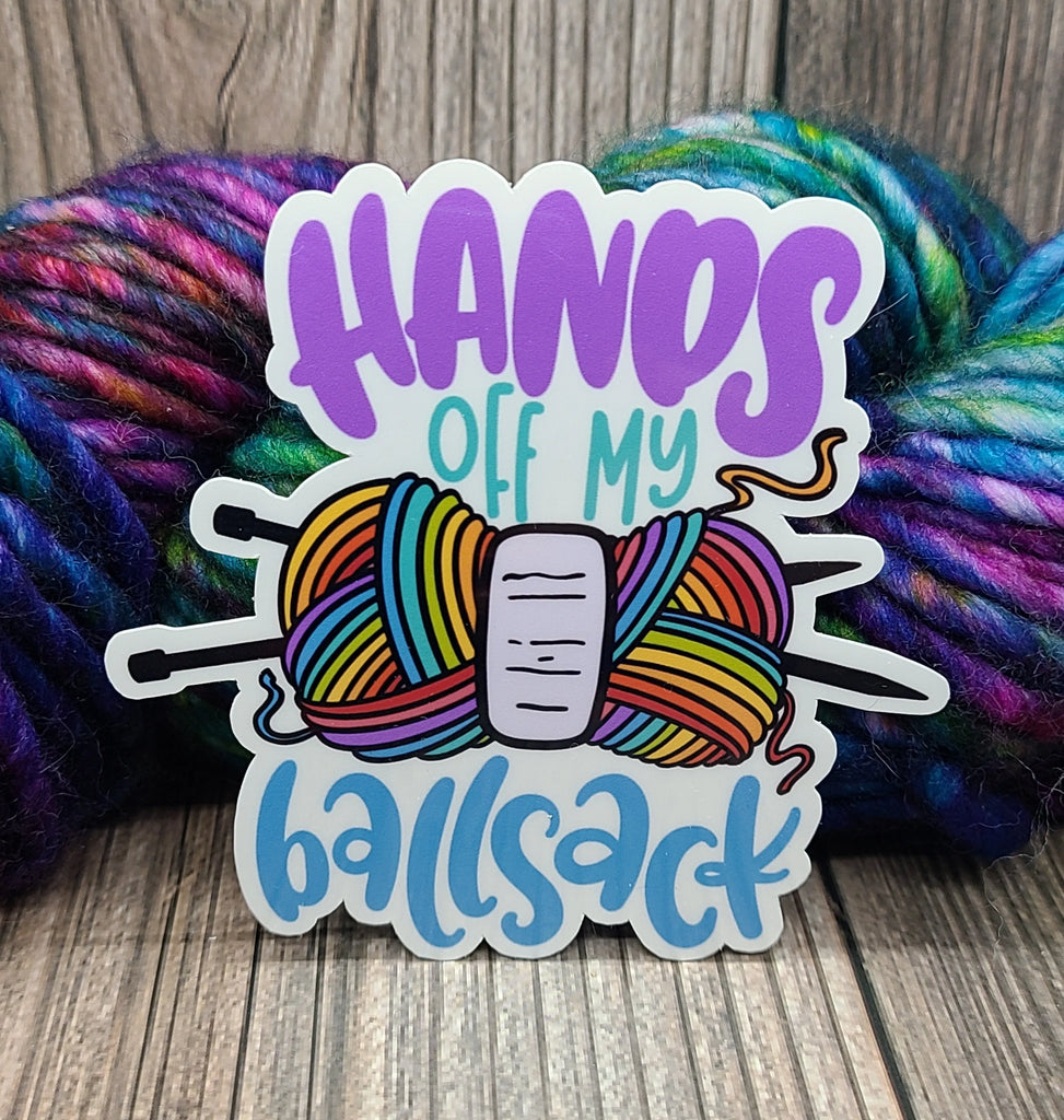 Hands Off My Ballsack (Knit) Vinyl Sticker