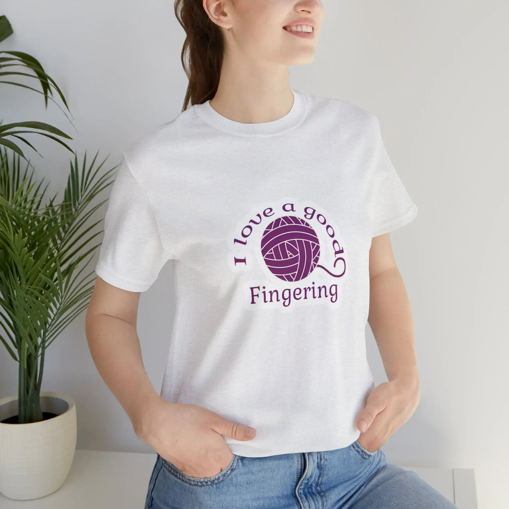 I Love A Good Fingering T-Shirt